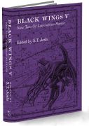 Black Wings V [hardcover] edited by S. T. Joshi